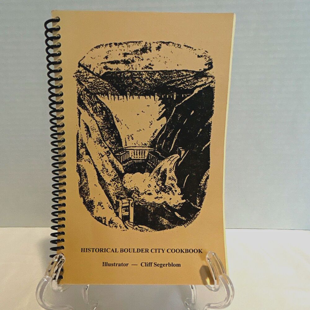 Historical Boulder City Cookbook Hoover Dam Nevada History Cliff Segerblom